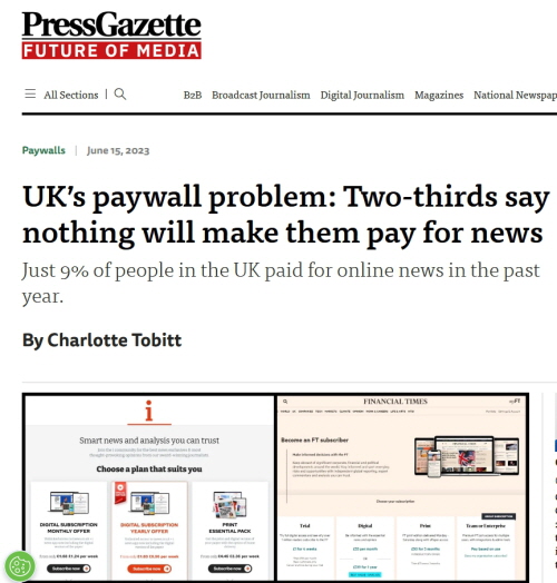 PressGazette가 로이터 연구소 보고서를 인용해 6월 15일 보도한 [UK’s paywall problem: Two-thirds say nothing will make them pay for news] 기사 캡쳐