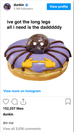 도넛에 성적 메시지를 입혀 논란이 되었지만 던킨의 CMO는 소셜미디어에 효과적인 콘텐츠였다고 평가한다. (사진 = instagram@dunkin)